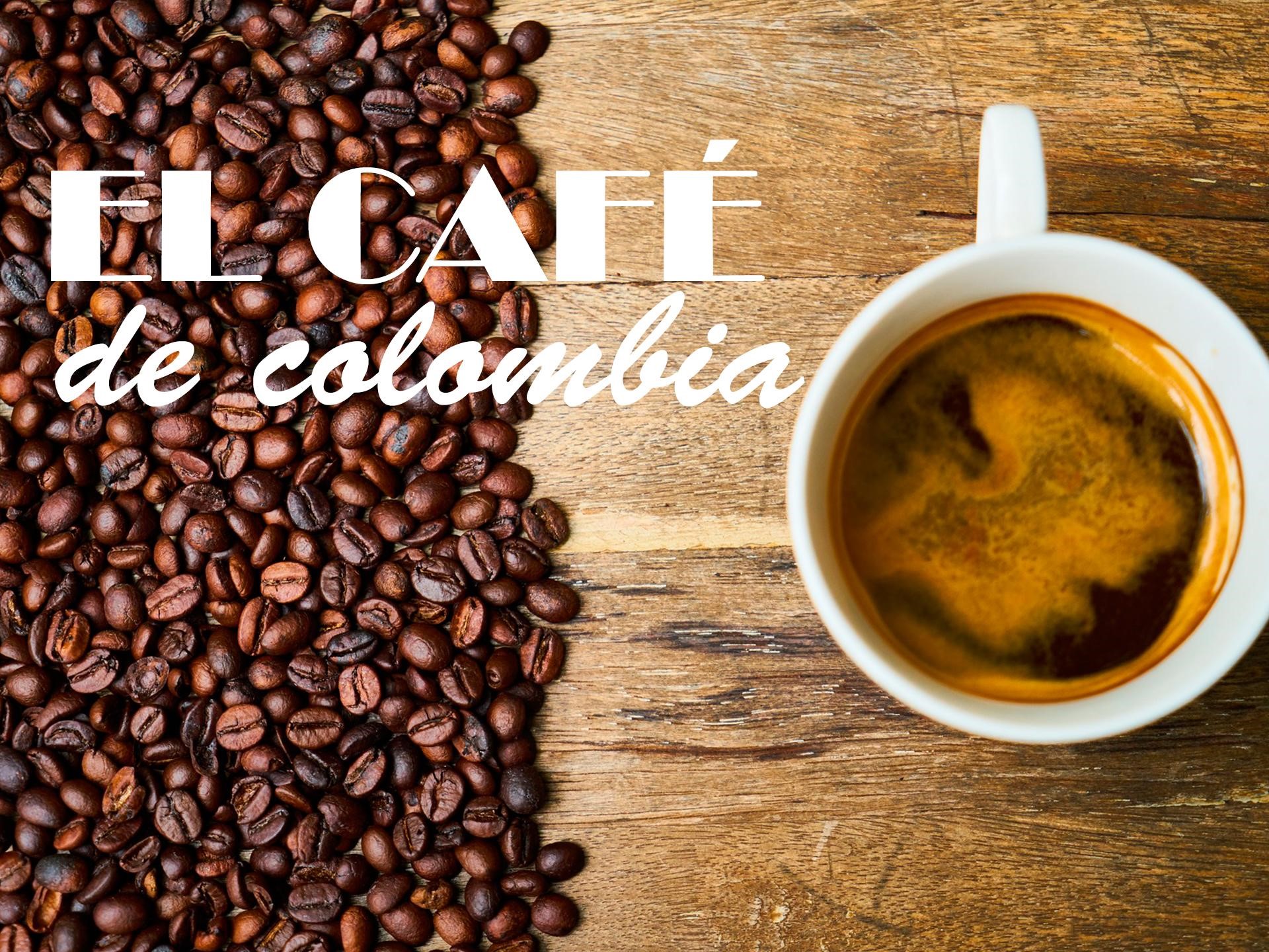 El auténtico café… el de Colombia