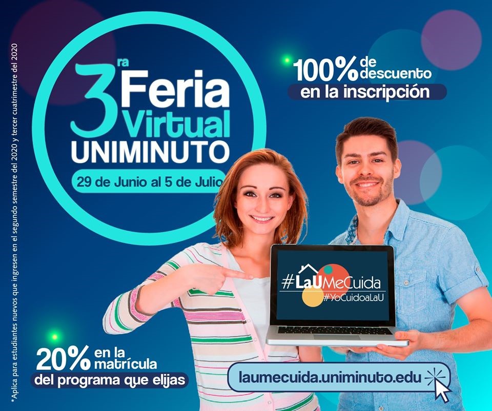 Disfruta la Tercera Feria Virtual Uniminuto 2