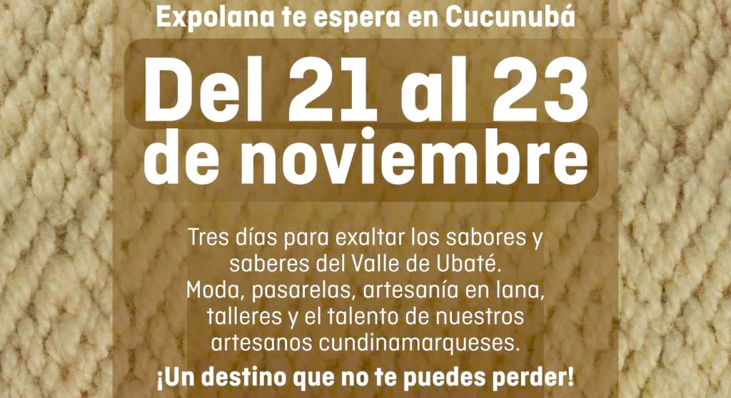 EXPOLANA 2025 Cucunuba abre sus puertas a la moda artesanal y a la tradicion lanera3